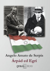 Angel Amato De Serpis - Árpád ed Egri