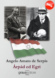 Angelo Amato De Serpis - Arpad ed Egri - Cover
